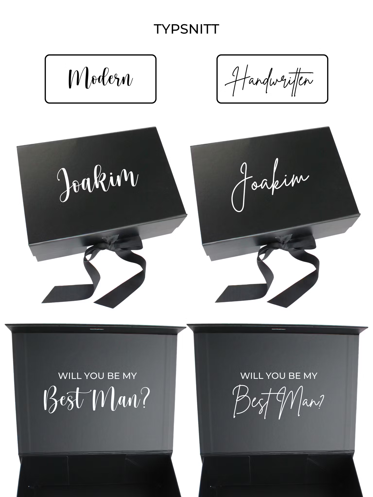 Presentbox, Best Man Proposal Typsnitt
